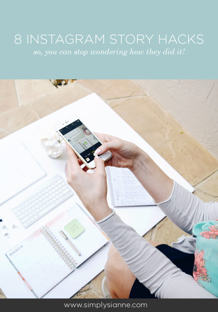 8 Tips for How To Use Instagram Stories | Simply Sianne