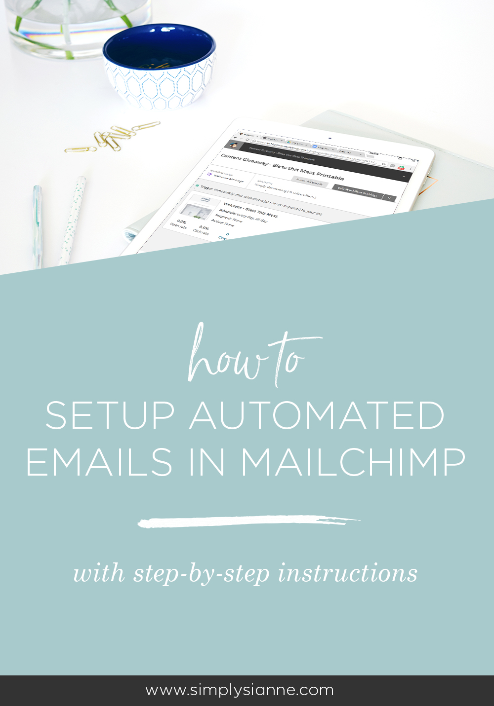 How To Setup Mailchimp Automation Campaigns Simply Sianne How To Setup Mailchimp Automation Campaigns Simply Sianne