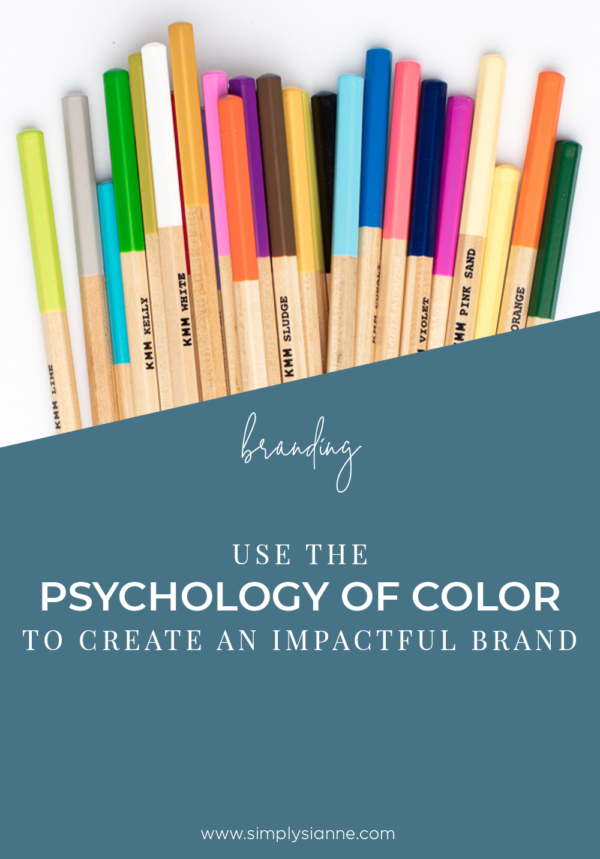 how to use the psychology of color in your branding | Simply Sianne
